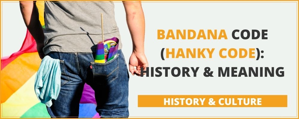 Bandana code (hanky code) – RoyalBandana™