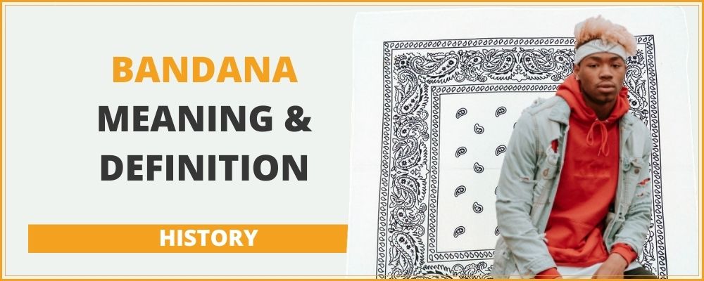 Bandana meaning & definition