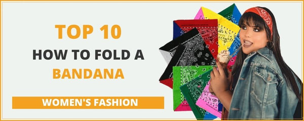 How-to-fold-a-bandana-Top-10