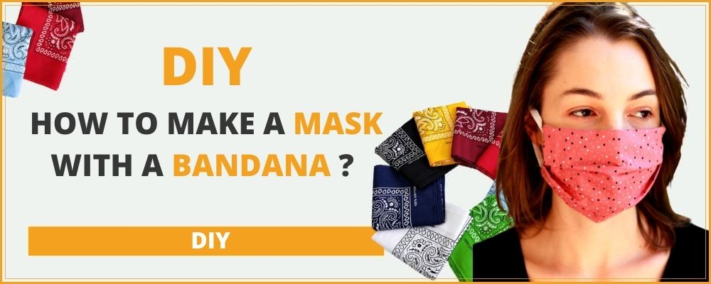 How to make a mask with a bandana ? Tutorial